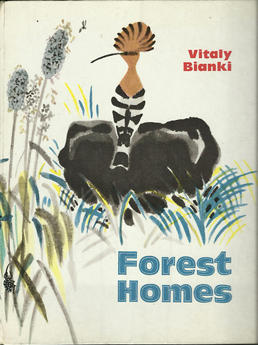 Vitali Bianki - Forest Homes