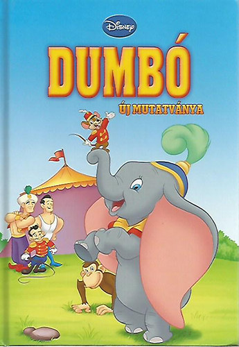 Dumb j mutatvnya (Disney)