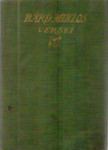 B�rd Mikl�s - B�rd Mikl�s versei