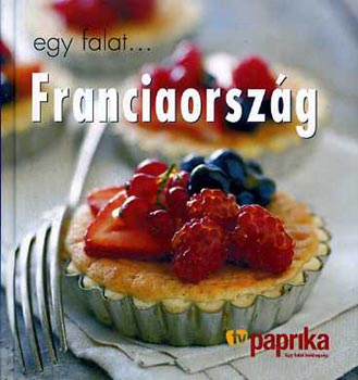 S. Randell M Villegas - Egy falat... Franciaorszg - TV PAPRIKA