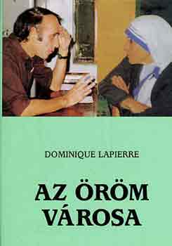Dominique LaPierre - Az rm vrosa