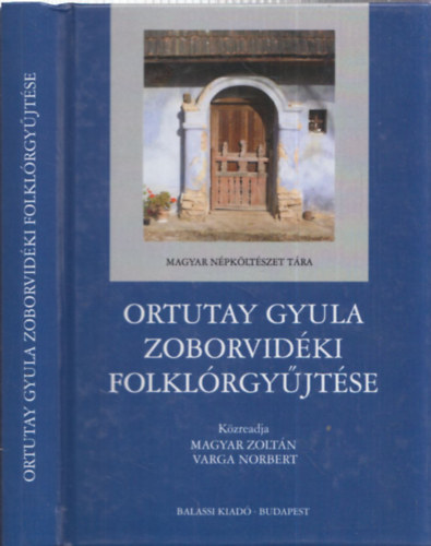 Ortutay Gyula zoborvid�ki folkl�rgy�jt�se