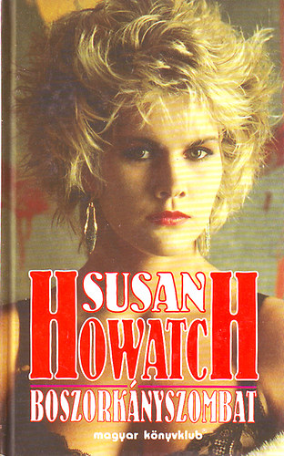 Susan Howatch - Boszorknyszombat