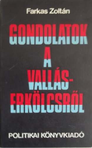 Gondolatok a valláserkölcsről