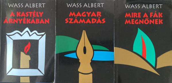 3db Wass Albert könyv: A kastély árnyékában + Magyar számadás + Mire a fák megnőnek