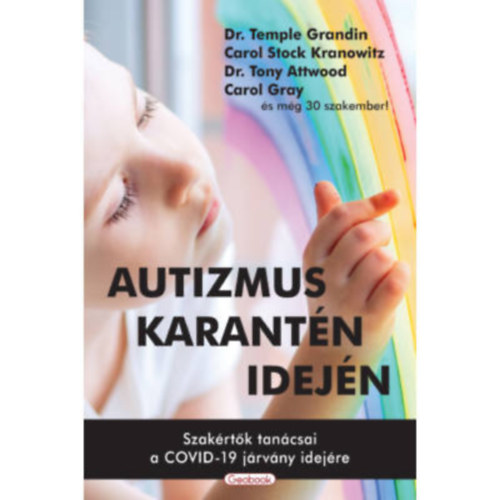 Autizmus karantn idejn - Szakrtk tancsai a COVID-19 jrvny idejre