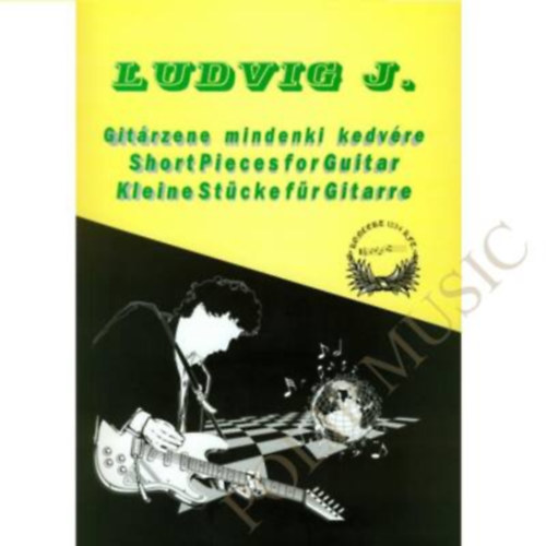 Ludvig J. - Gitrzene mindenki kedvre