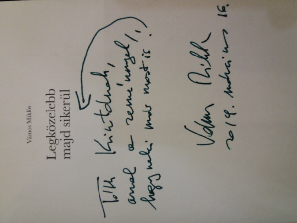 V�mos Mikl�s - Legk�zelebb majd siker�l