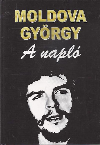 Moldova Gyrgy - A napl - (teljes kiads)