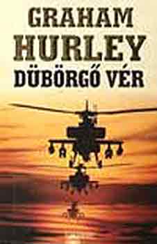 Graham Hurley - Dübörgő vér