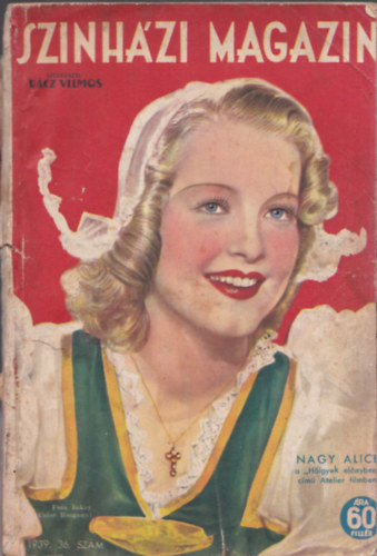 R�cz Vilmos (szerk.) - Sz�nh�zi magazin 1939. 36. sz�m
