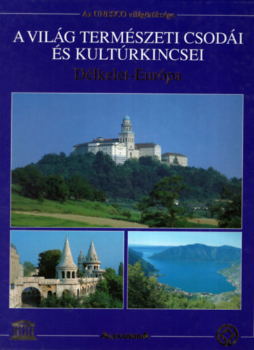 Joachim Sch�rman J�rgen Lotz - A vil�g term�szeti csod�i �s kult�rkincsei 1-7.