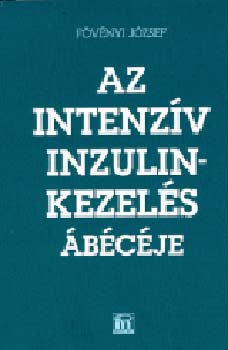 Az intenz�v inzulinkezel�s �b�c�je
