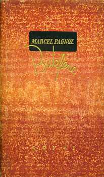 Marcel Pagnol - Bukfenc