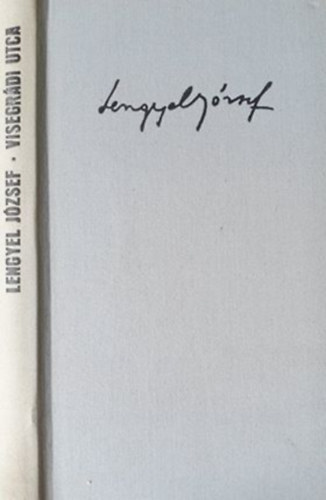 Lengyel J�zsef - Visegr�di Utca