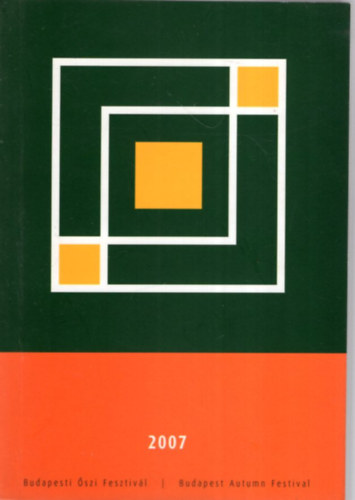 Budapesti Őszi Fesztivál 2007 október 12-21.