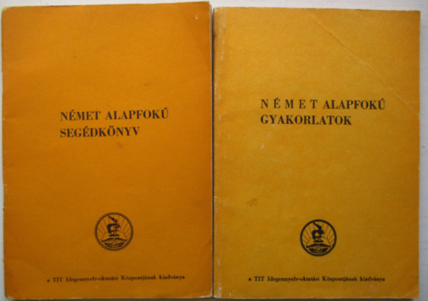 N�met alapfok� seg�dk�nyv + N�met alapfok� gyakorlatok