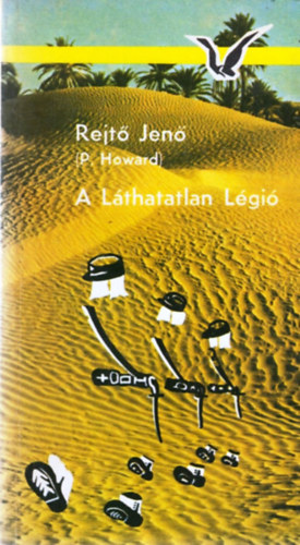 Rejt� Jen� - A l�thatatlan l�gi�