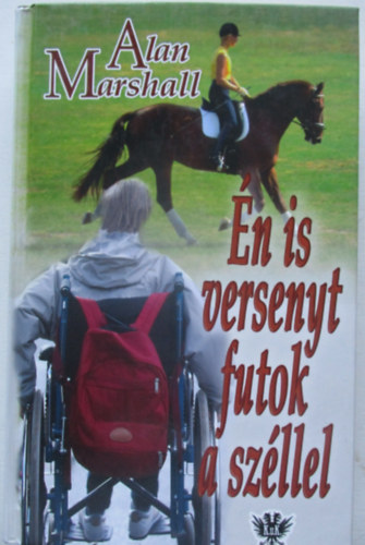 Alan Marshall - n is versenyt futok a szllel