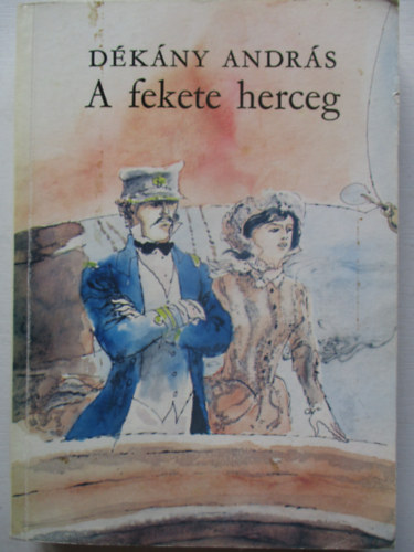 Dkny Andrs - A fekete herceg