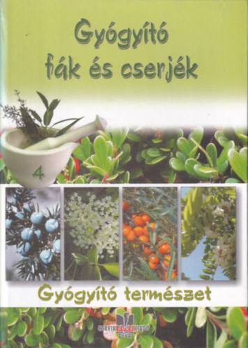 Kun-Gazda Gergely, Varga K�roly Padurean Gabriella - Gy�gy�t� f�k �s cserj�k - Gy�gy�t� term�szet 4.