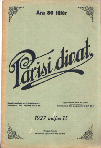 Prisi divat XXII. vfolyam 1927. mjus 15., 16. szm