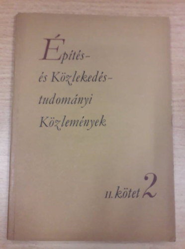 �p�t�s- �s K�zleked�studom�nyi K�zlem�nyek II. k�tet 2.