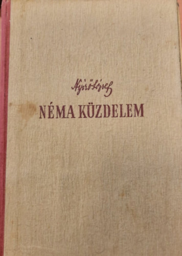 Nyr Jzsef - Nma kzdelem (Els kiads)