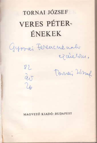 Tornai Jzsef - Veres Pter-nekek (dediklt)
