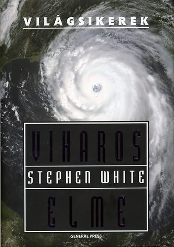 Stephen White - Viharos elme