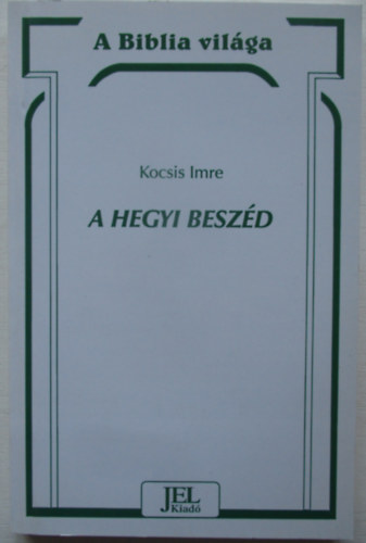 Kocsis Imre - A hegyi beszéd