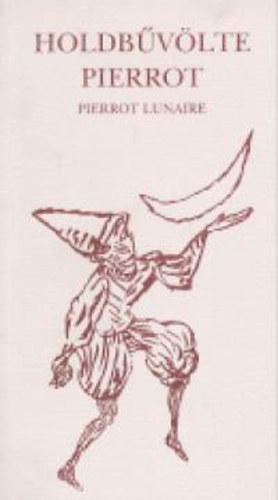 Budapest - Holdbűvölte Pierrot