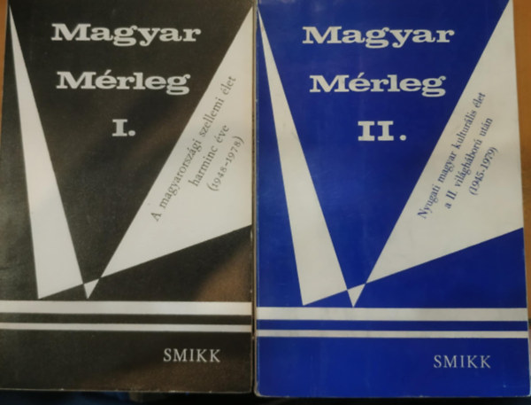 Sa�ry �va - 2 db magyar m�rleg I-II.: A magyarorsz�gi szellemi �let harminc �ve (1948-1978) + Nyugati magyar kultur�lis �let a II. vil�gh�bor� ut�n (1945-1979)