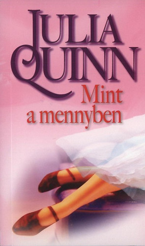 Julia Quinn - Mint a mennyben