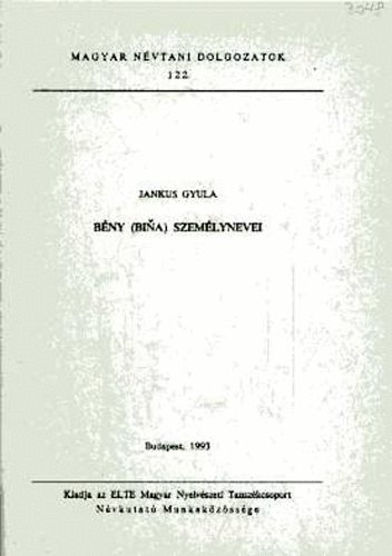 Jankus Gyula - Bny (Bina) szemlynevei