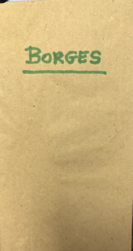 Jorge Luis Borges - Krkrs romok