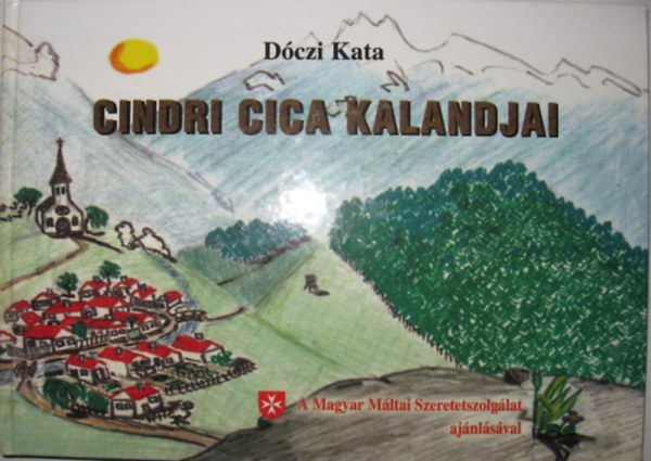 Dczi Kata - Cindri cica kalandjai