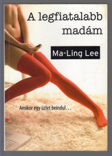 Ma-Ling Lee - A legfiatalabb mad�m