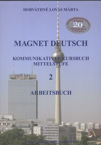 Horv�thn� Lovas M�rta - Magnet Deutsch 2. Arbeitsbuch