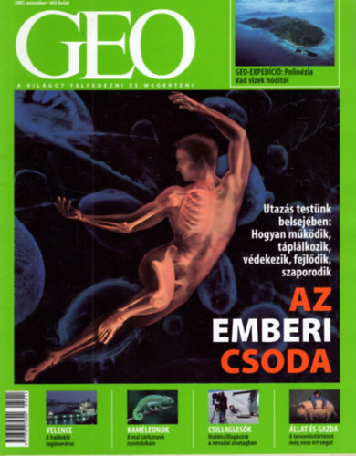 Kószó-Stammberger Kinga - 2 db GEO magazin 2005. november + 2007. augusztus