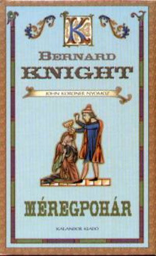 Bernard Knight - Mregpohr - John Koroner nyomoz
