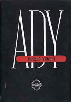 Ady Endre - Ady Endre összes versei II. (1900-1906. jan. 7.)