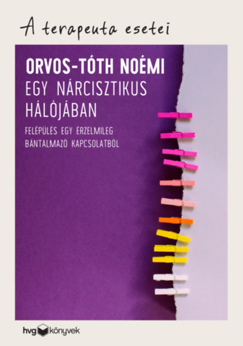 Orvos-Tth Nomi - Egy nrcisztikus hljban