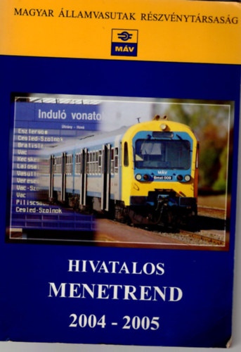 Hivatalos menetrend M�V 2004-2005