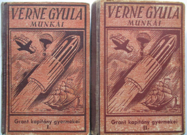 Verne Gyula - Grant kapitny gyermekei I-II.