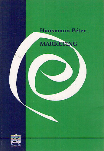 Hausmann P�ter SZERKESZT� Kozma B�la - Marketing