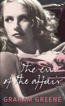 Graham Greene - The end of the affair