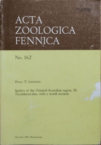 Pekka T. Lehtinen - Spiders of the Oriental-Australian Region, III. - Tetrablemmidae, with a World Revision