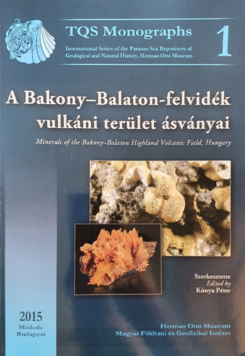 Knya Pter - A Bakony-Balaton-felvidk vulkni terlet svnyai