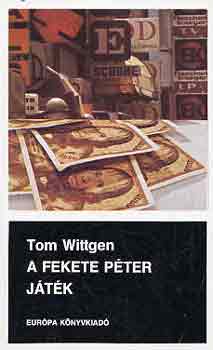 Tom Wittgen - A Fekete P�ter j�t�k